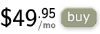 Buy - $49.95/mo